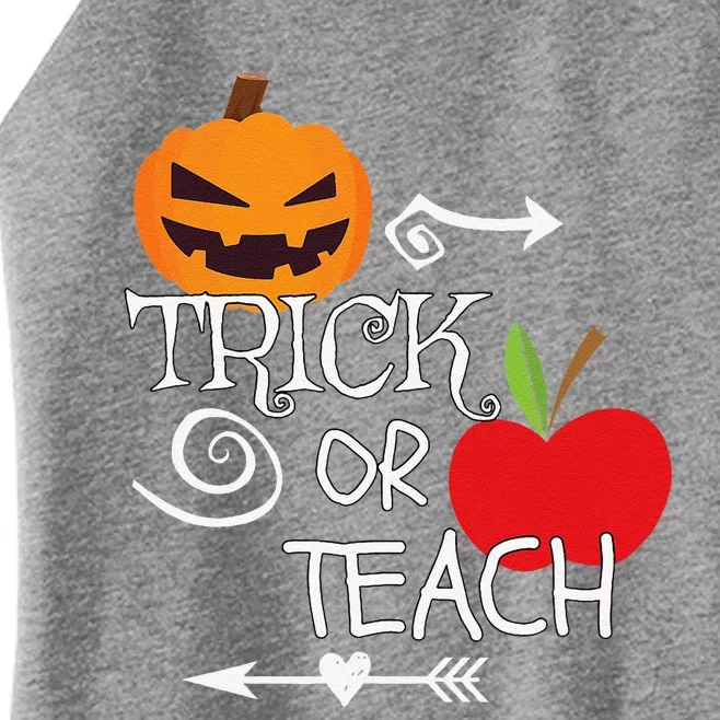 Funny Trick Or Teach Easy Halloween Teacher Costume Women’s Perfect Tri Rocker Tank