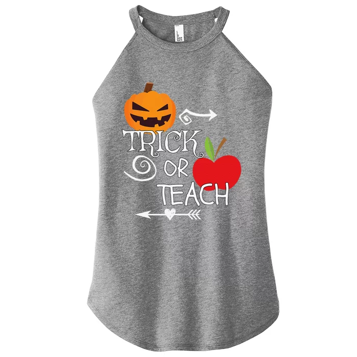 Funny Trick Or Teach Easy Halloween Teacher Costume Women’s Perfect Tri Rocker Tank