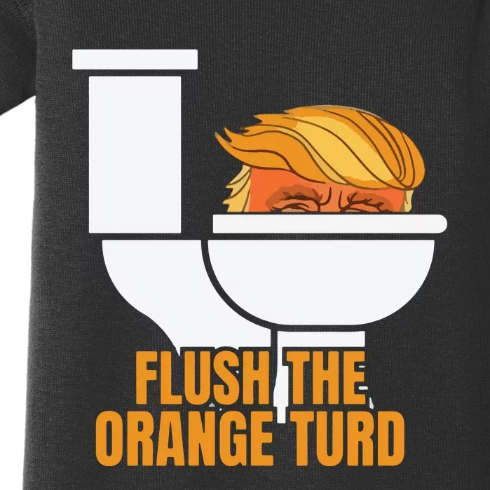 Flush The Orange Turd Baby Bodysuit