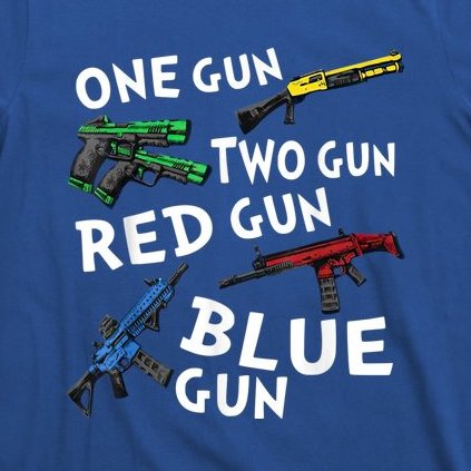 Funny Tee One Gun Two Gun Red Gun Blue Gun Custome T-Shirt