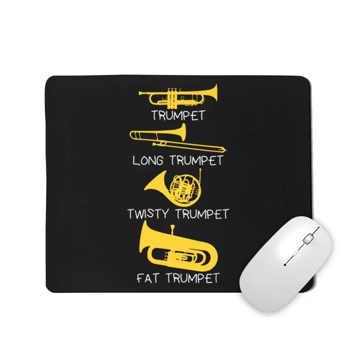 Funny Types Of Trumpet Player Marching Jazz Band Mousepad