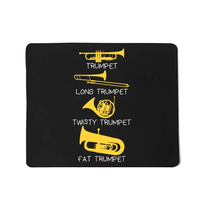 Funny Types Of Trumpet Player Marching Jazz Band Mousepad