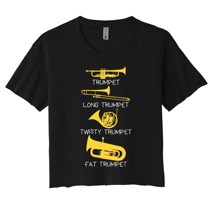 Funny Types Of Trumpet Player Marching Jazz Band Women's Crop Top Tee