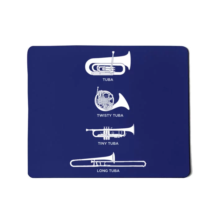 Funny Types Of Tuba Mousepad