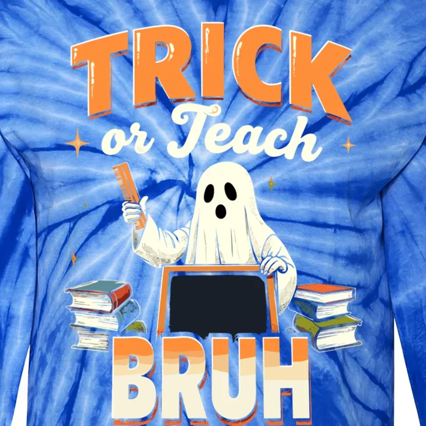 Funny Trick Or Teach Halloween 2024 Costume Cool Gift Tie-Dye Long Sleeve Shirt