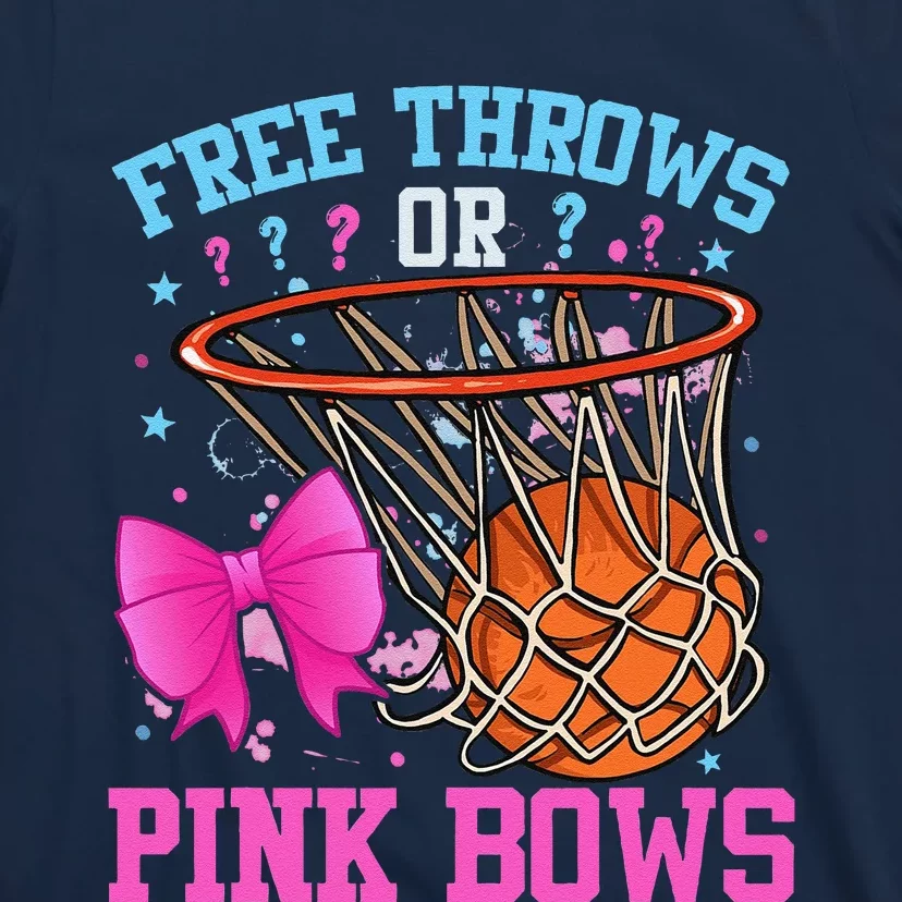 Free Throws Or Pink Bows Pregnancy Basketball Pink Or Blue T-Shirt