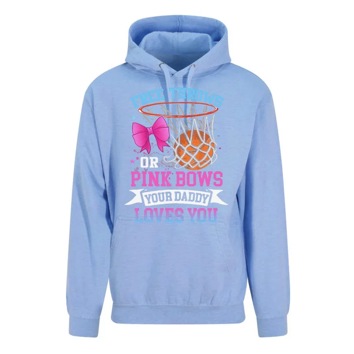 Free Throws Or Pink Bows Your Daddy Loves You Gender Reveal Unisex Surf Hoodie