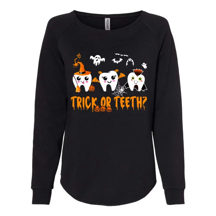 Funny Trick Or Teeth Denstist Halloween Costume Dental Squad Meaningful Gift Womens California Wash Sweatshirt