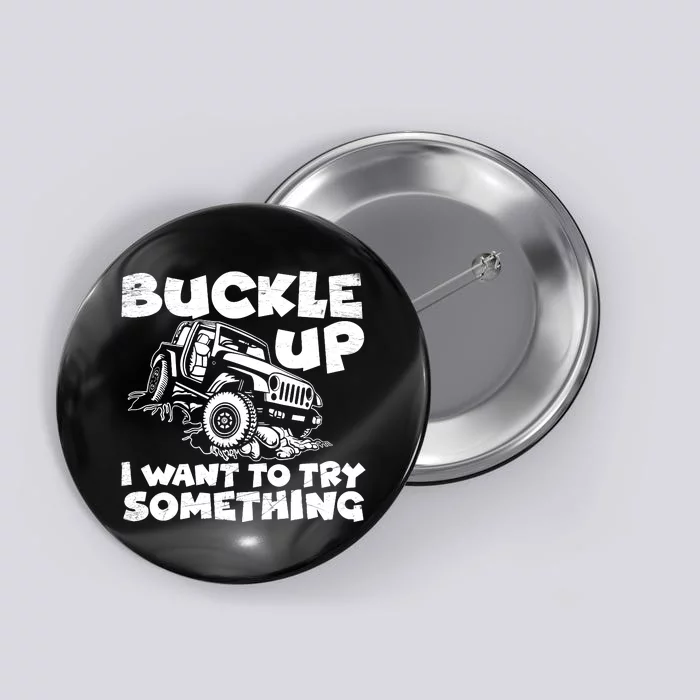 Funny Truck Off Road Driver Four Wheeler Rider Button