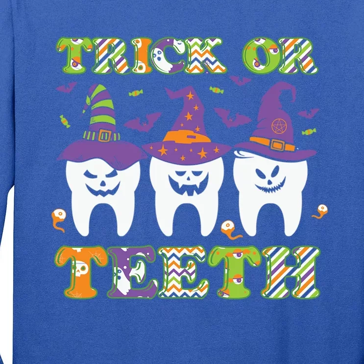 Funny Trick Or Teeth Dental Halloween Gift Tall Long Sleeve T-Shirt