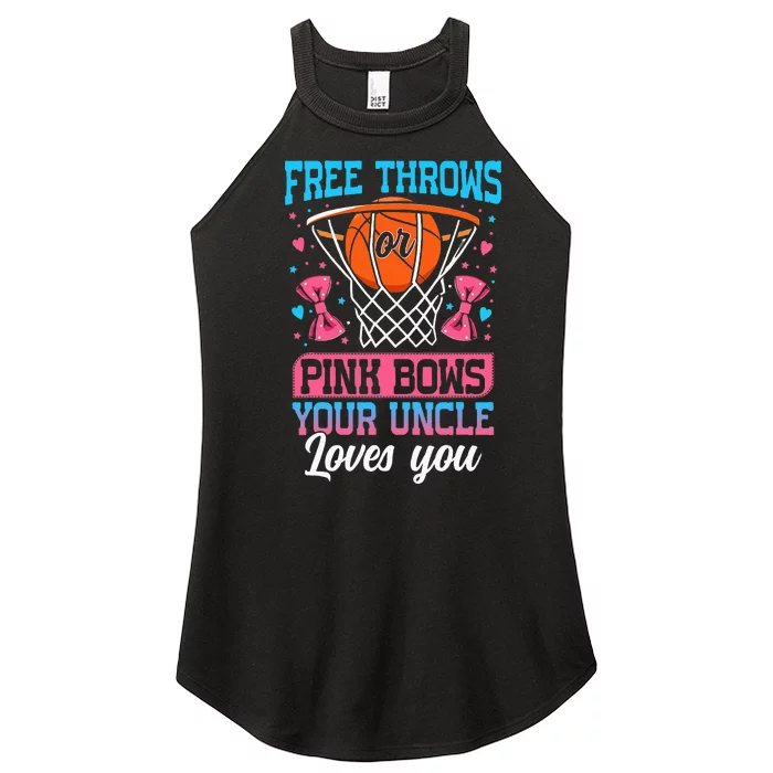 Free Throws Or Pink Bows Your Uncle Loves You Gender Reveal Women’s Perfect Tri Rocker Tank