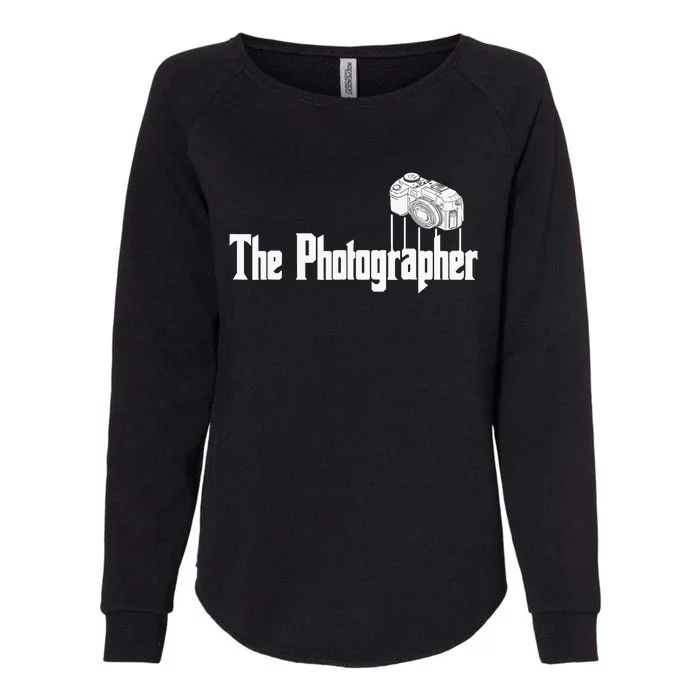 Funny The Photographer Photography Camera Womens California Wash Sweatshirt