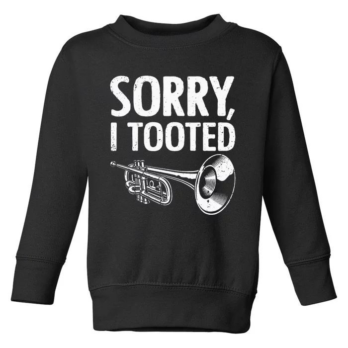 Funny Trumpet Player Design Trumpet Trumpeter Toddler Sweatshirt