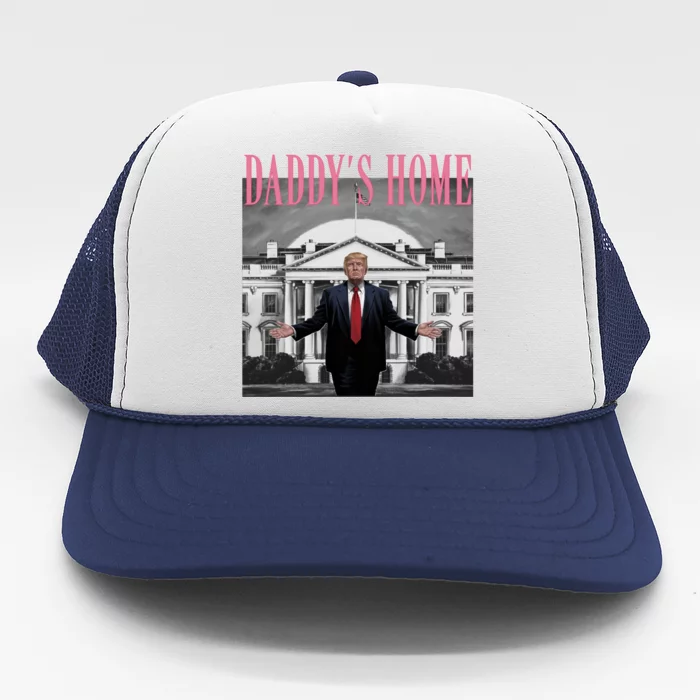 Funny Trump Pink Daddys Home Trump 2024 Gift Trucker Hat