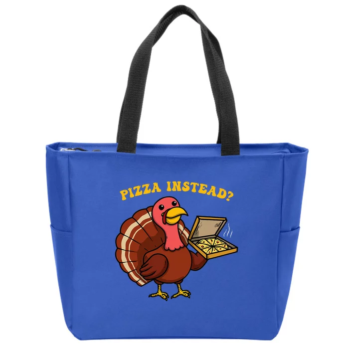 Funny Thanksgiving Pizza Instead Turkey Zip Tote Bag