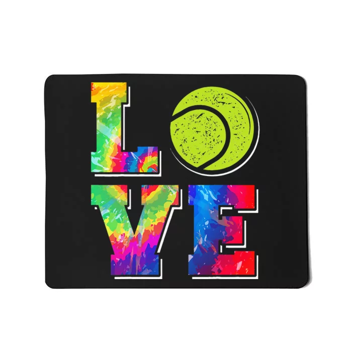 Funny Tennis Player Racket Tie Dye Love Mousepad