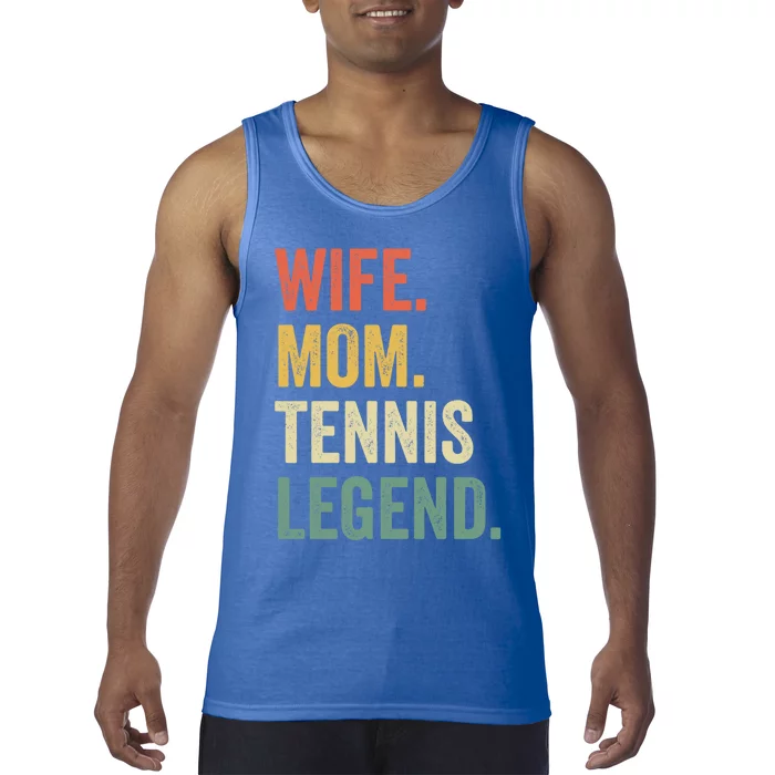 Funny Tennis Player Wife Mom Tennis Legend Vintage Cute Gift Tank Top