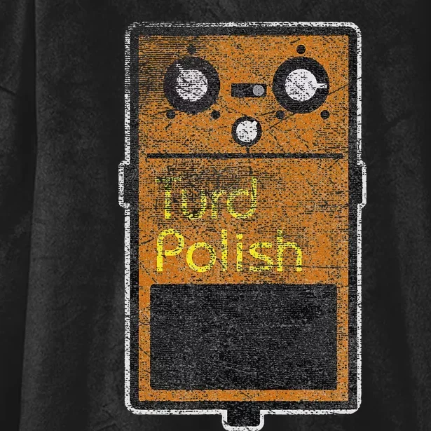 Funny Turd Polish Effect Pedal Guitar musician Hooded Wearable Blanket