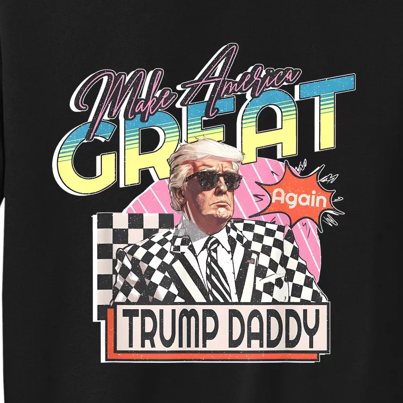 Funny Trump Pink Daddys Home Trump 2024 Take America Back Sweatshirt