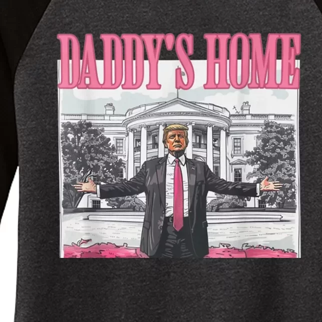 Funny Trump Pink Daddys Home  Trump 2024 Women's Tri-Blend 3/4-Sleeve Raglan Shirt