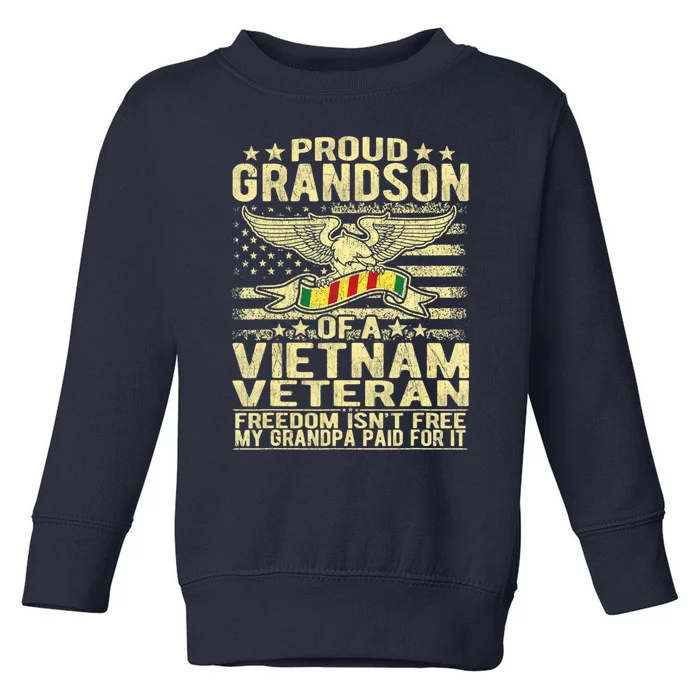 Freedom Tee Proud Grandson Of A Vietnam Veteran Grandpa Toddler Sweatshirt