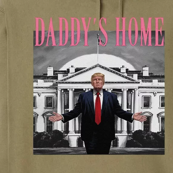 Funny Trump Pink Daddys Home  Trump 2024 Premium Hoodie