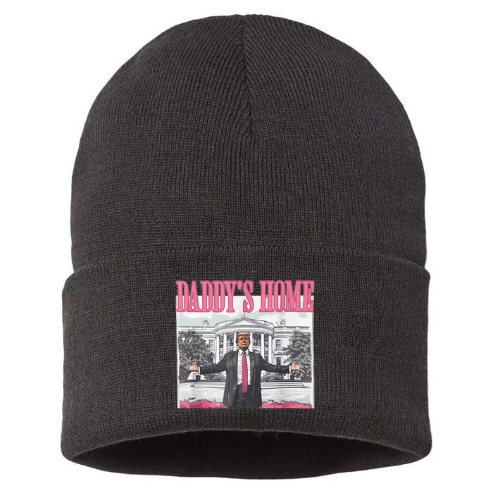 Funny Trump Pink Daddys Home  Trump 2024 Sustainable Knit Beanie