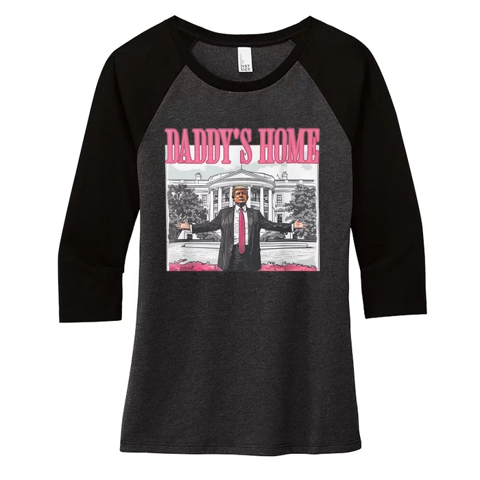 Funny Trump Pink Daddys Home  Trump 2024 Women's Tri-Blend 3/4-Sleeve Raglan Shirt