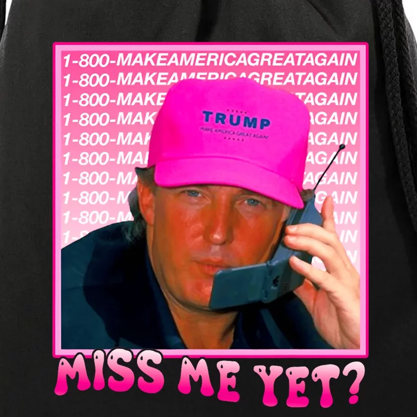 Funny Trump Pink Miss Me Yet Trump 2024 President 2024 Drawstring Bag