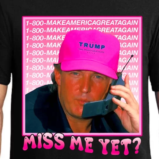 Funny Trump Pink Miss Me Yet Trump 2024 President 2024 Pajama Set