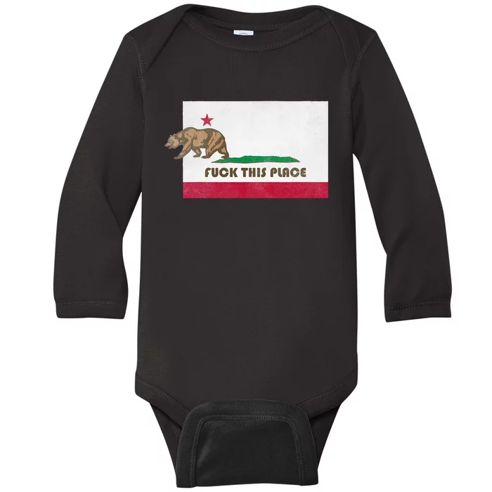 Fuck This Place California Republic Flag Funny The Bear Baby Long Sleeve Bodysuit