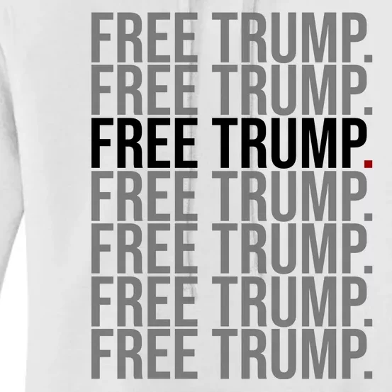 Free Trump Pro Republican Political Women's Pullover Hoodie