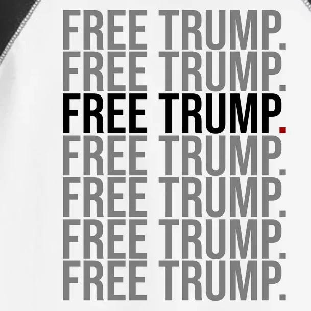 Free Trump Pro Republican Political Toddler Fine Jersey T-Shirt