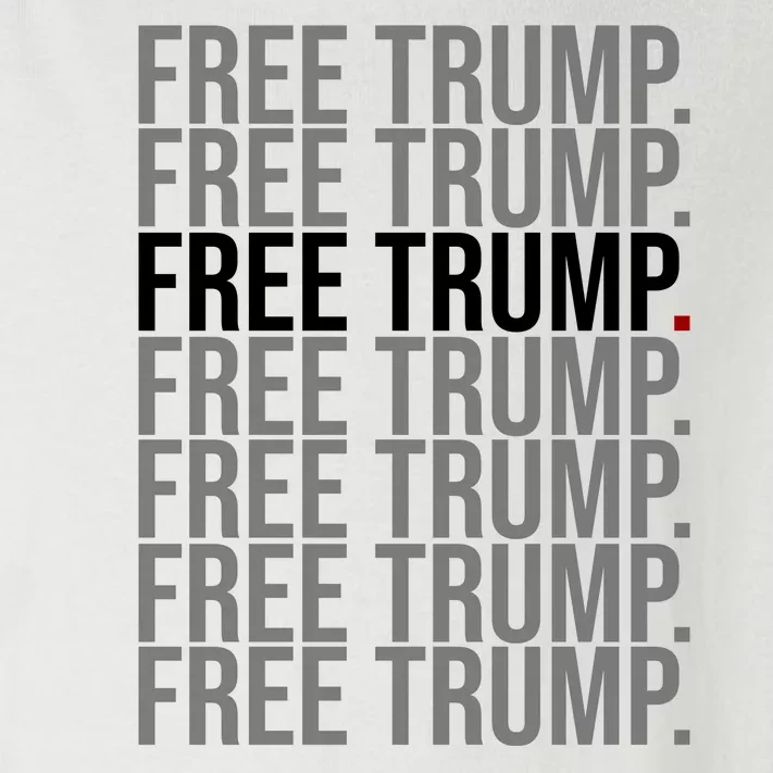 Free Trump Pro Republican Political Toddler Long Sleeve Shirt