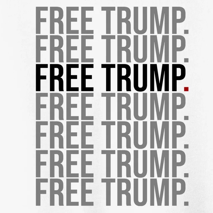 Free Trump Pro Republican Political Toddler T-Shirt