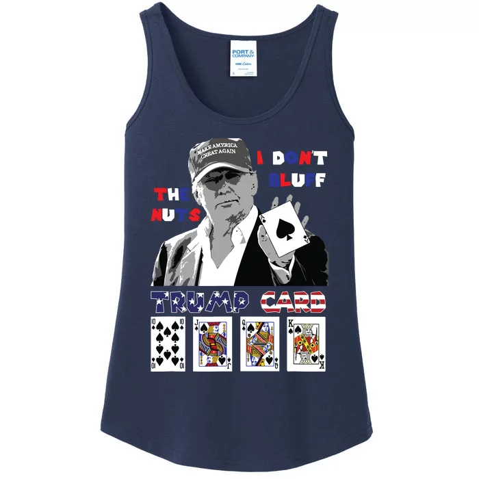 Funny Trump Poker I Dont Bluff The Nuts Ace President Ladies Essential Tank