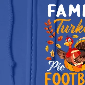 Family Thanksgiving Pie Football Cartoon Turkey Autumn Cool Gift Full Zip Hoodie