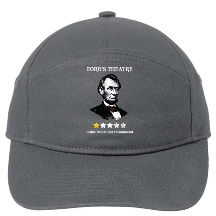 Fords Theater Presidential History Abe Lincoln Funny 7-Panel Snapback Hat