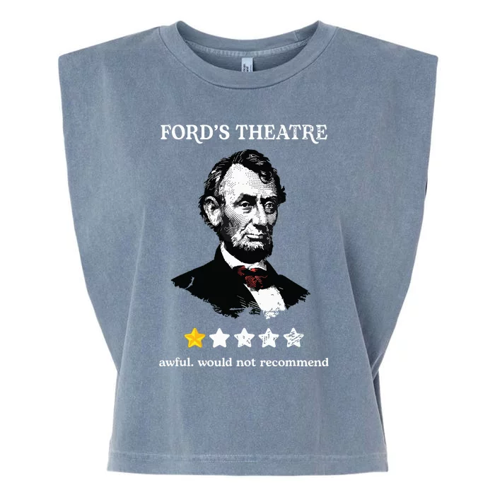 Fords Theater Presidential History Abe Lincoln Funny Garment-Dyed Women's Muscle Tee