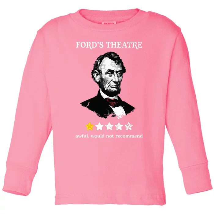 Fords Theater Presidential History Abe Lincoln Funny Toddler Long Sleeve Shirt