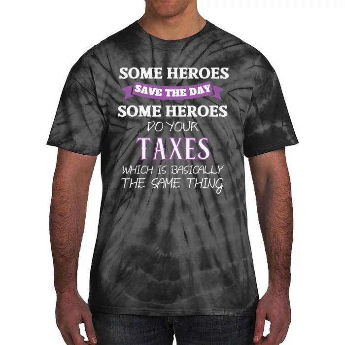 Funny Tax Preparer Income Tax Professional Cpa Gift Tie-Dye T-Shirt