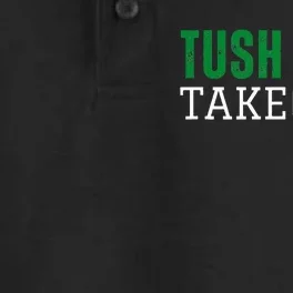 Funny Tush Push Sayings Fans Dry Zone Grid Performance Polo