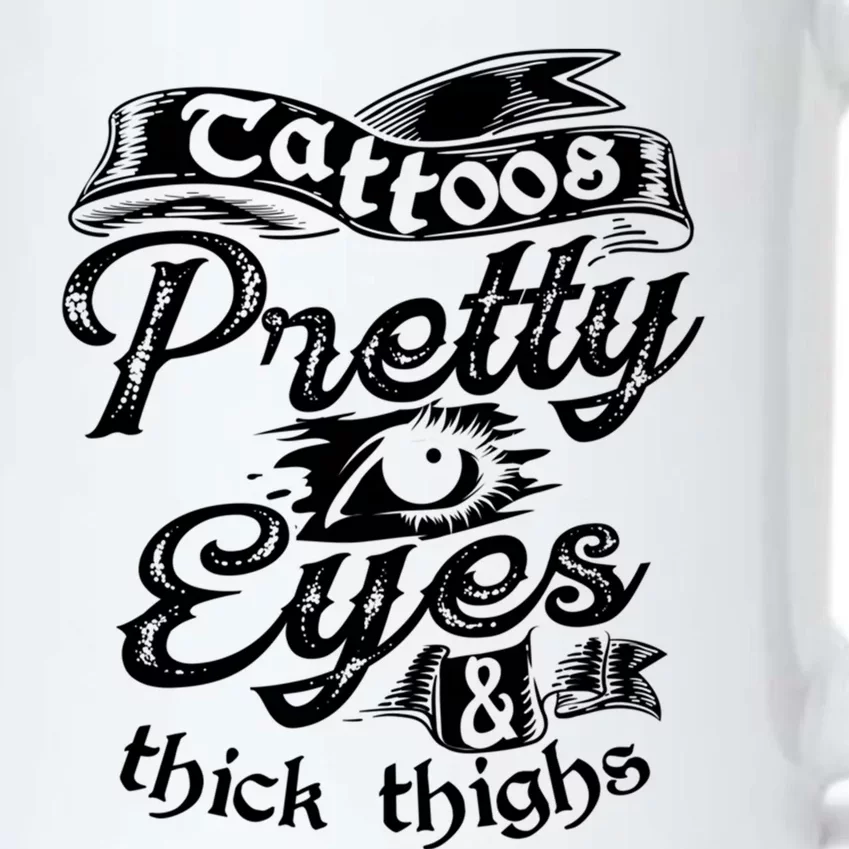 Funny Tattoos Pretty Eyes Thick Thighs Gift Tattoo Artists Gift Black Color Changing Mug