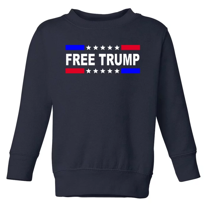 Free Trump Pro Donald Trump USA Election Toddler Sweatshirt