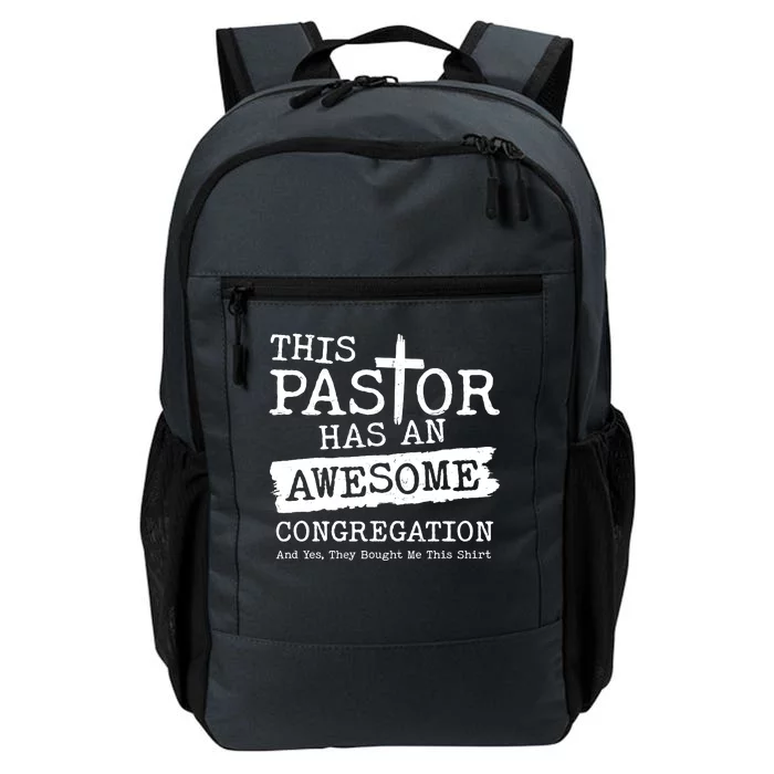 Funny This Pastor Has An Awesome Congregation Daily Commute Backpack