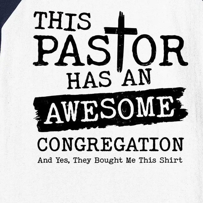 Funny This Pastor Has An Awesome Congregation Baseball Sleeve Shirt