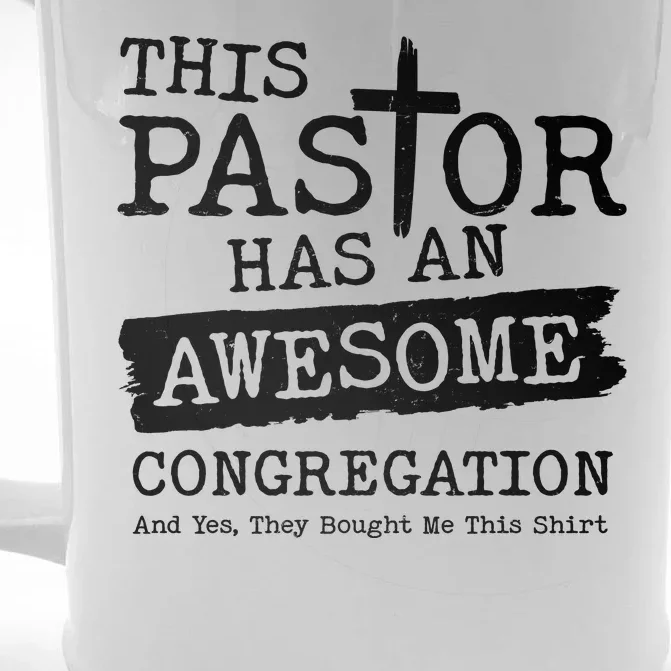 Funny This Pastor Has An Awesome Congregation Front & Back Beer Stein