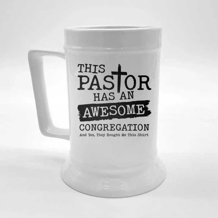 Funny This Pastor Has An Awesome Congregation Front & Back Beer Stein