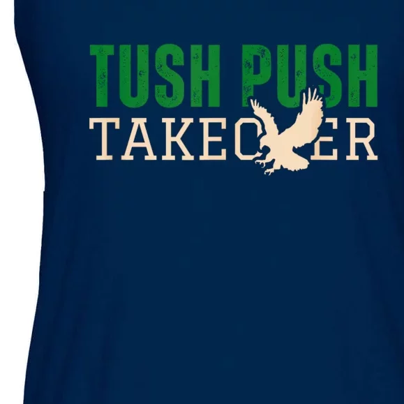 Funny Tush Push Sayings Fans Ladies Essential Flowy Tank