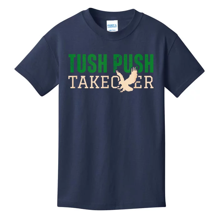 Funny Tush Push Sayings Fans Kids T-Shirt